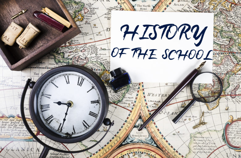 History of the School